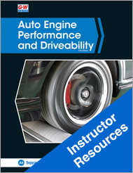Auto Engine Performance and Driveability, 5th Edition, Online Instructor Resources