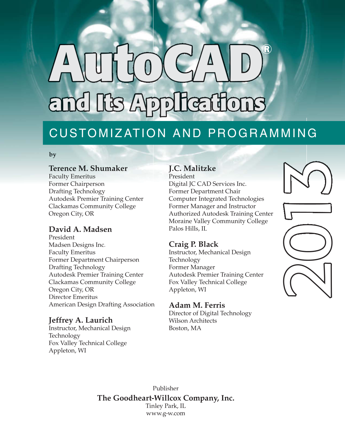 AutoCAD and Its Applications—Customization and Programming 2013, 1st Edition page 1