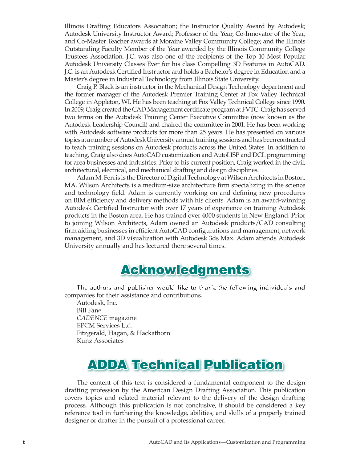 AutoCAD and Its Applications—Customization and Programming 2013, 1st Edition page 6