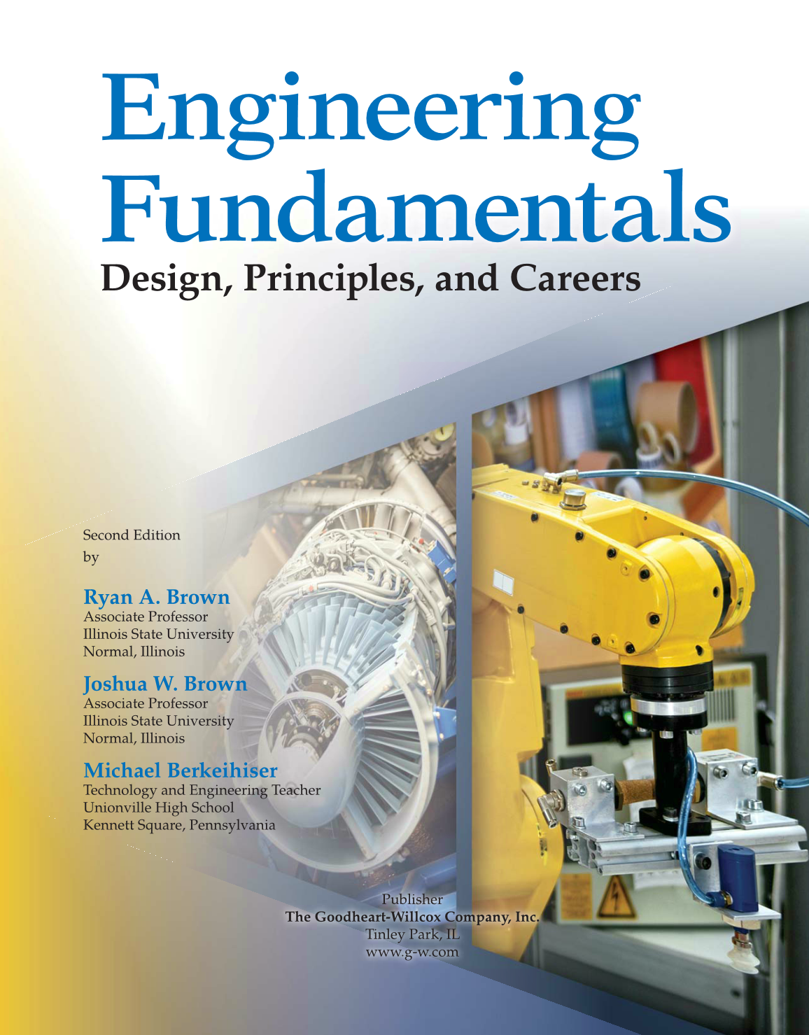 Engineering Fundamentals: Design, Principles, and Careers, 2nd Edition page i