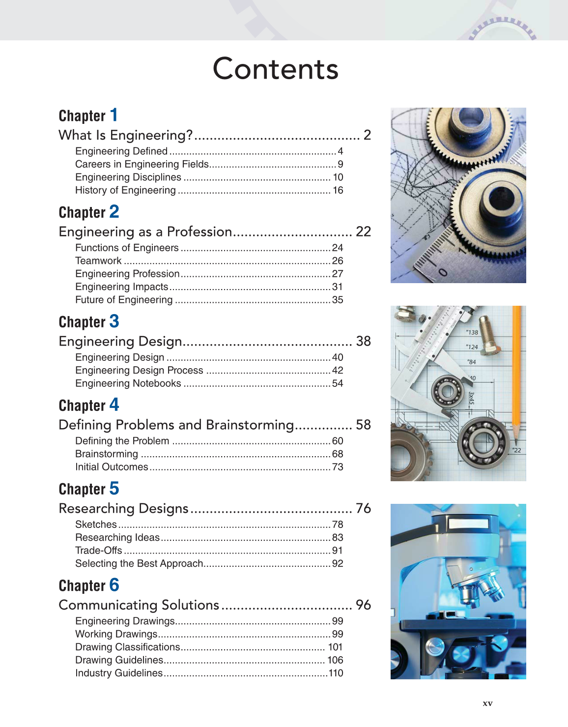 Engineering Fundamentals: Design, Principles, and Careers, 2nd Edition page xv