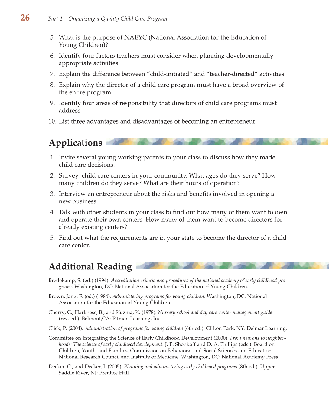 Child Care Administration: Planning Quality Programs for Young Children, 3rd Edition page 26