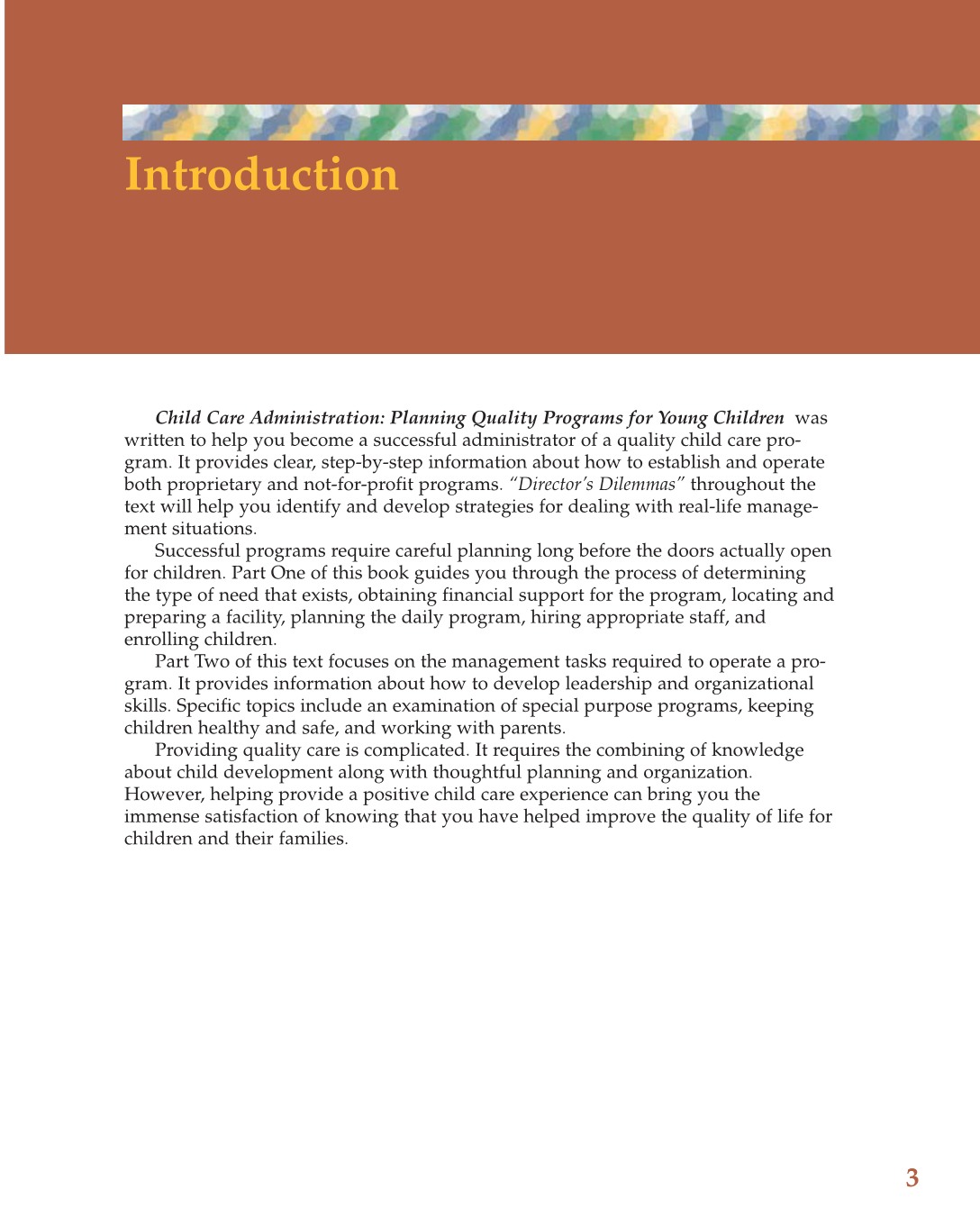 Child Care Administration: Planning Quality Programs for Young Children, 3rd Edition page 3