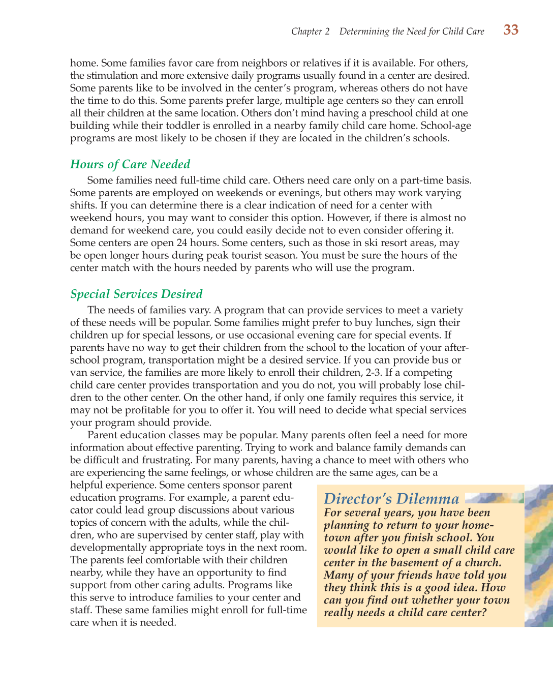 Child Care Administration: Planning Quality Programs for Young Children, 3rd Edition page 33