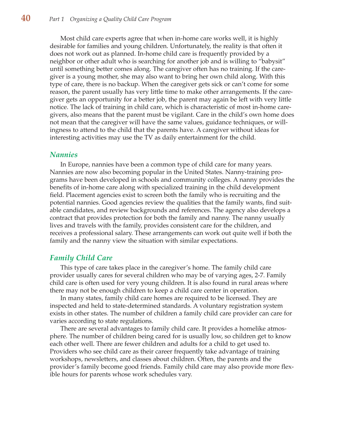 Child Care Administration: Planning Quality Programs for Young Children, 3rd Edition page 40