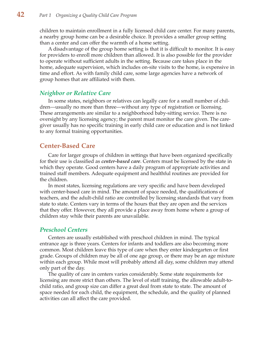 Child Care Administration: Planning Quality Programs for Young Children, 3rd Edition page 42