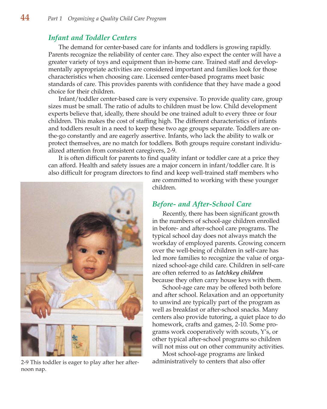 Child Care Administration: Planning Quality Programs for Young Children, 3rd Edition page 44