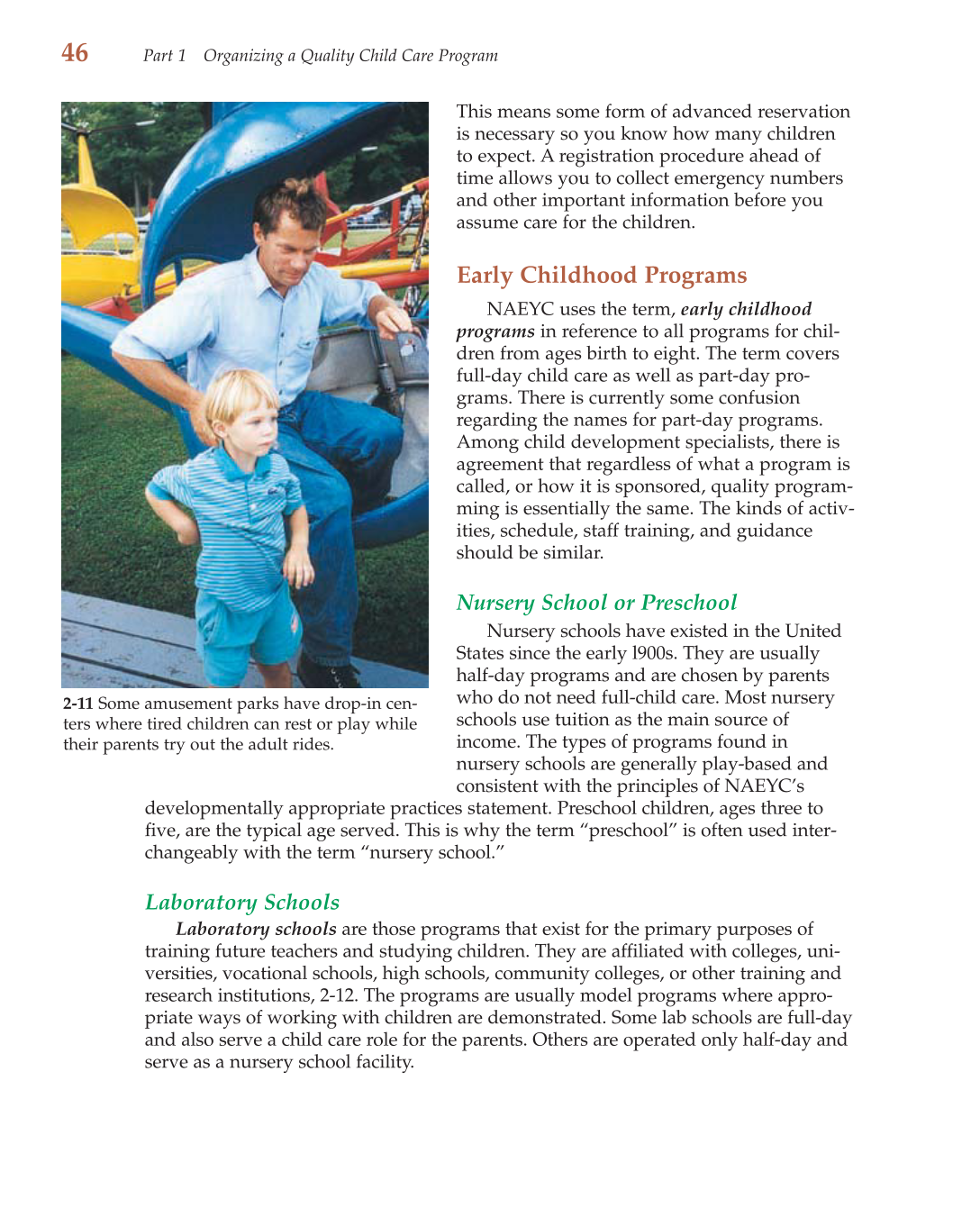 Child Care Administration: Planning Quality Programs for Young Children, 3rd Edition page 46