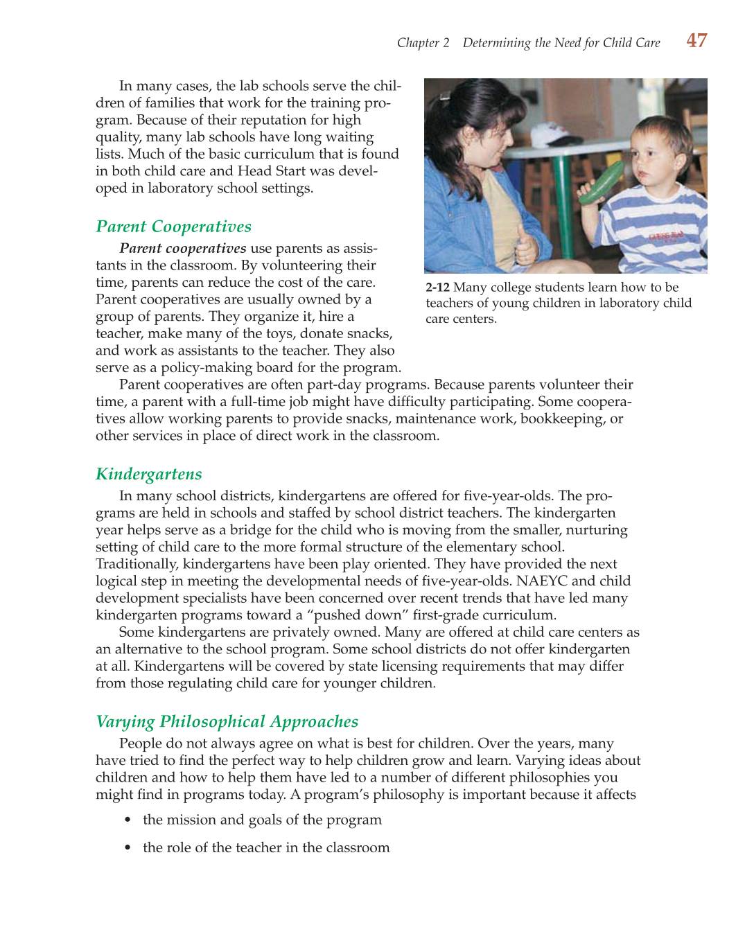 Child Care Administration: Planning Quality Programs for Young Children, 3rd Edition page 47