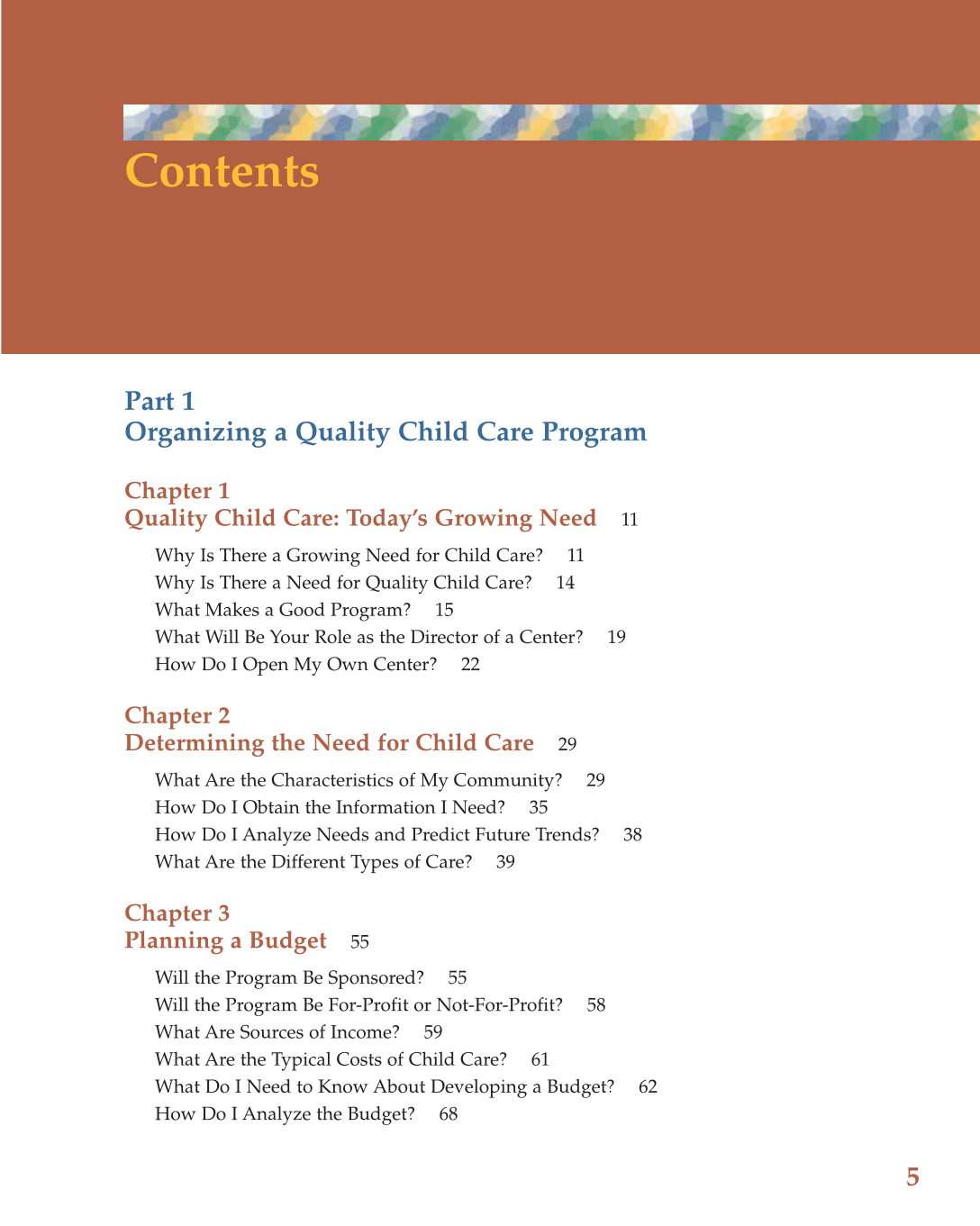 Child Care Administration: Planning Quality Programs for Young Children, 3rd Edition page 5