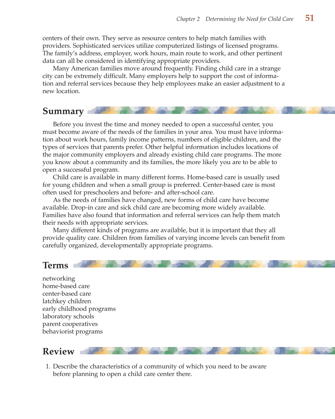 Child Care Administration: Planning Quality Programs for Young Children, 3rd Edition page 51