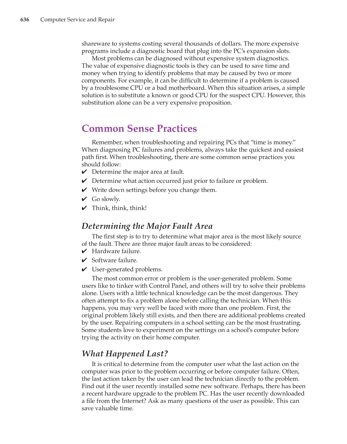 Computer Service and Repair, 3rd Edition page 636