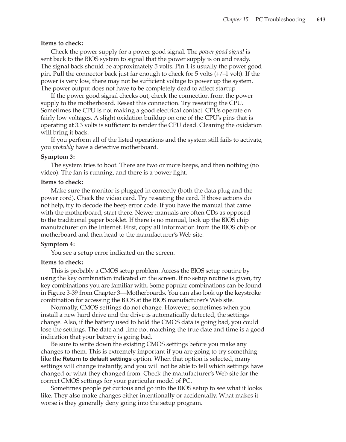 Computer Service and Repair, 3rd Edition page 643