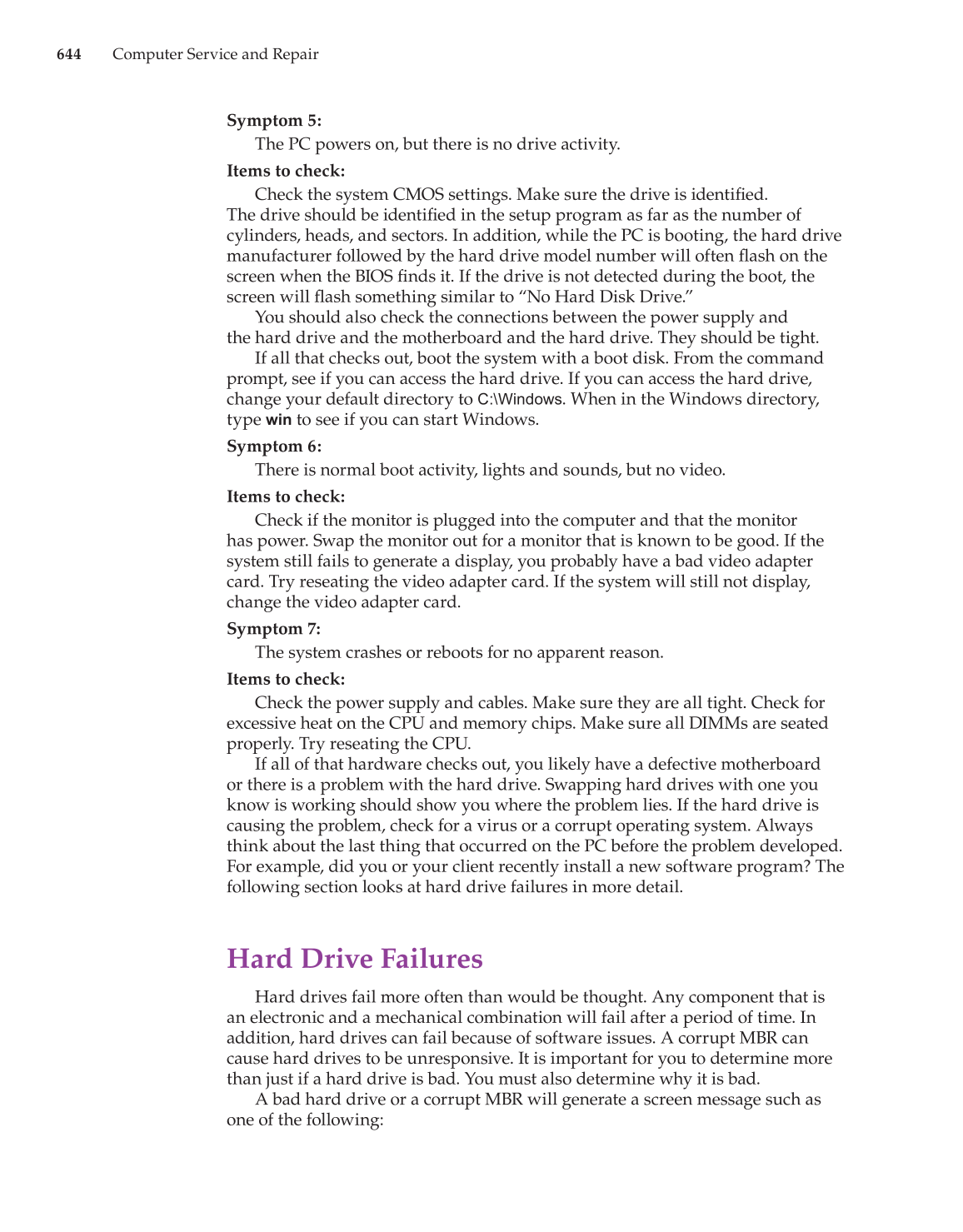 Computer Service and Repair, 3rd Edition page 644