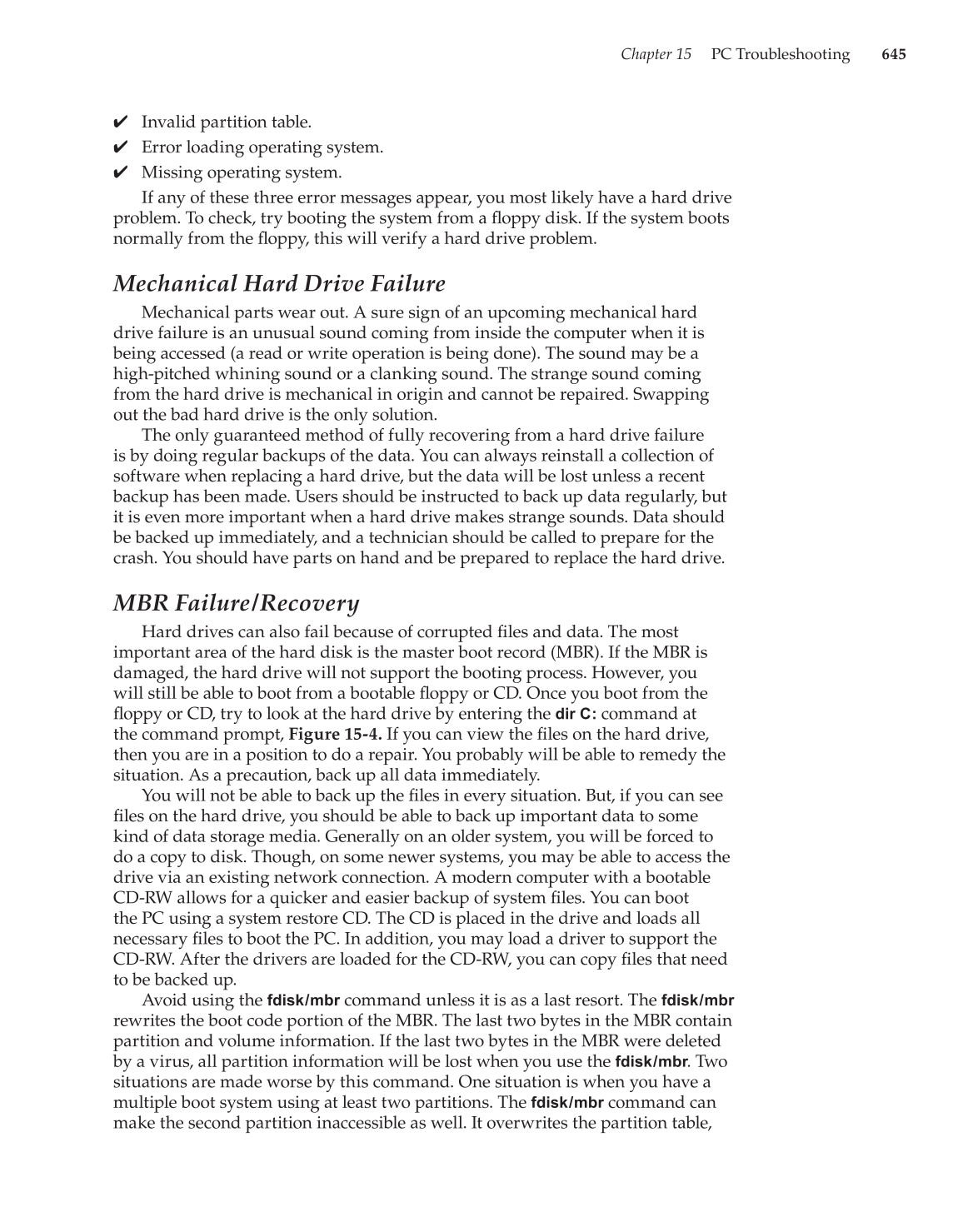 Computer Service and Repair, 3rd Edition page 645