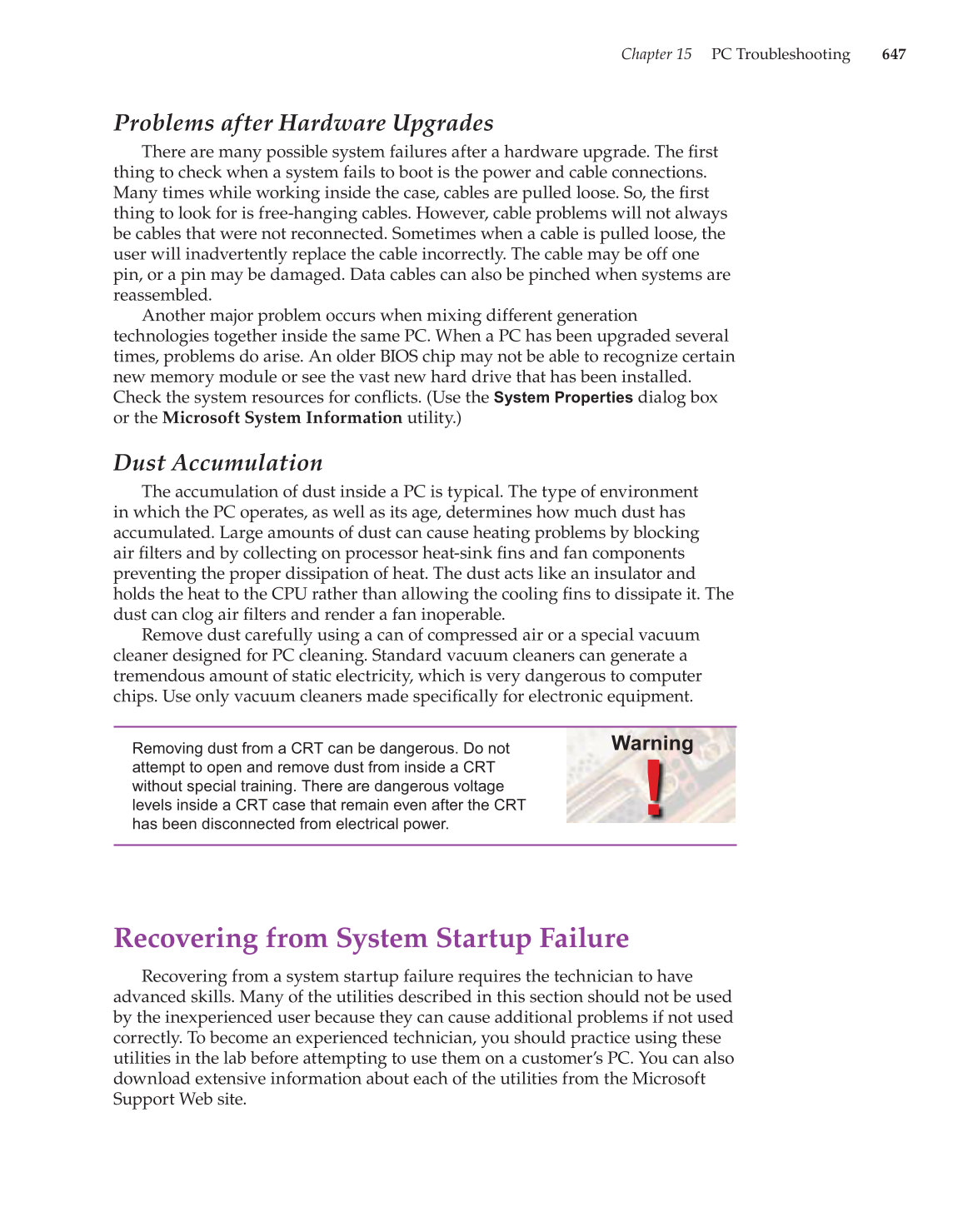 Computer Service and Repair, 3rd Edition page 647