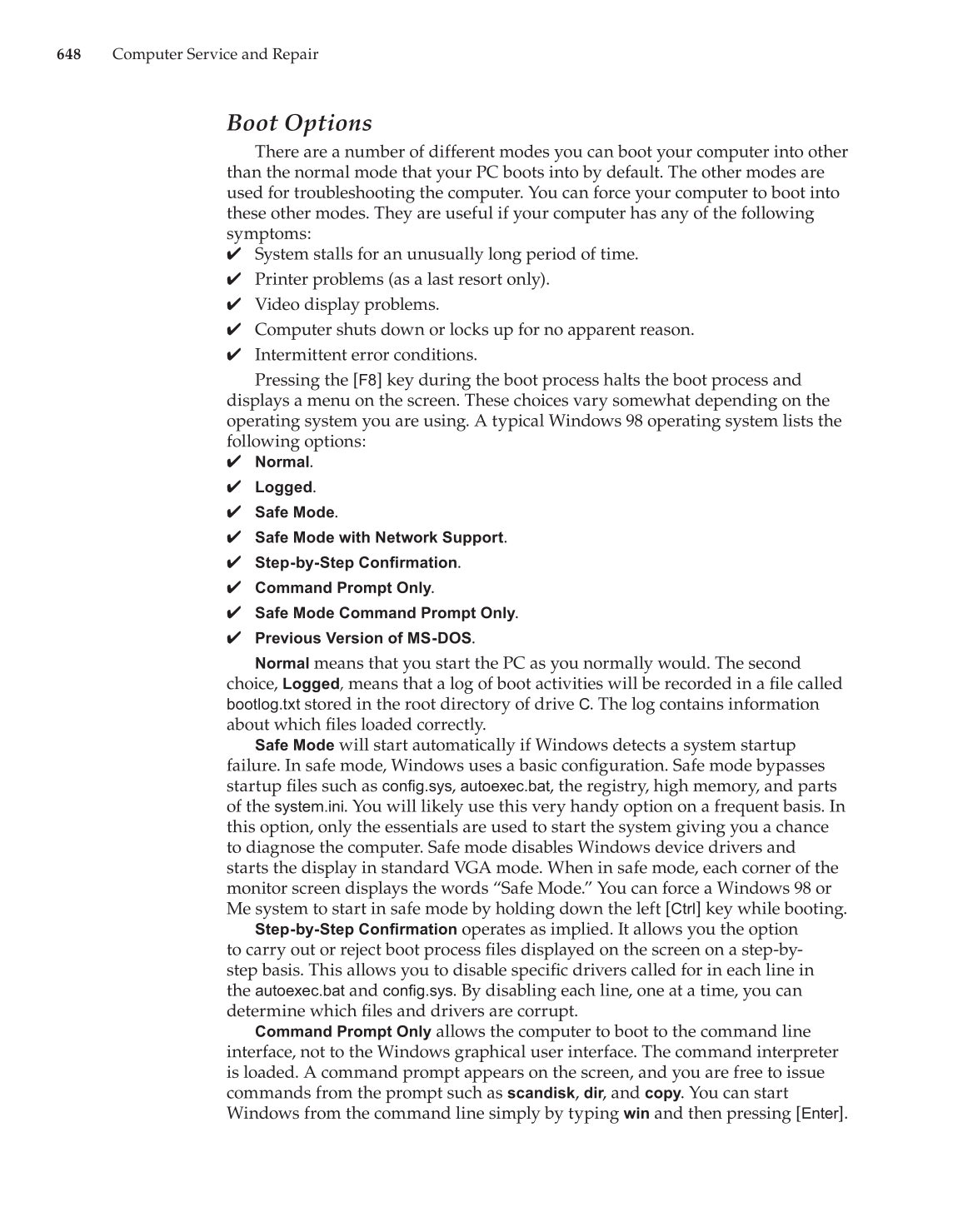 Computer Service and Repair, 3rd Edition page 648