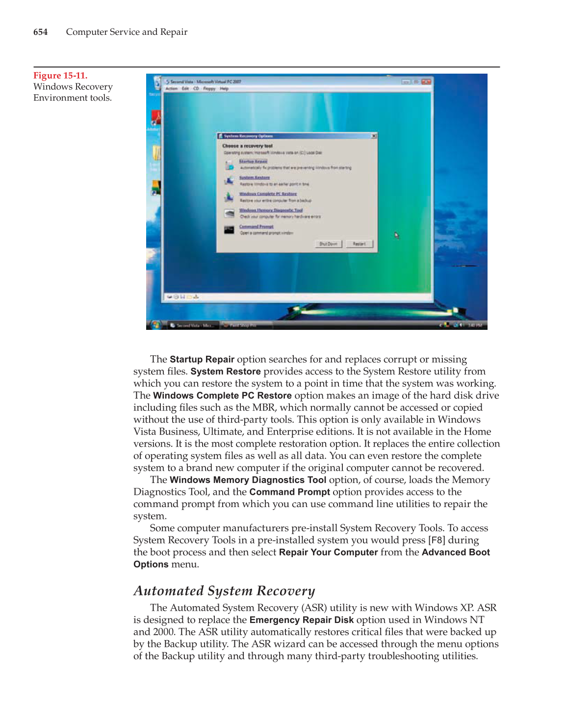 Computer Service and Repair, 3rd Edition page 654