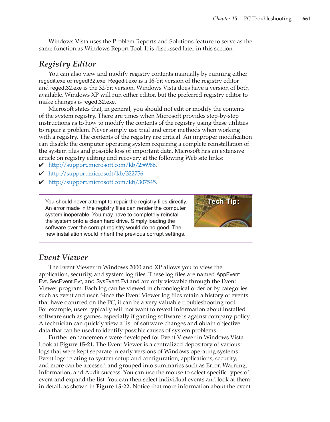 Computer Service and Repair, 3rd Edition page 661