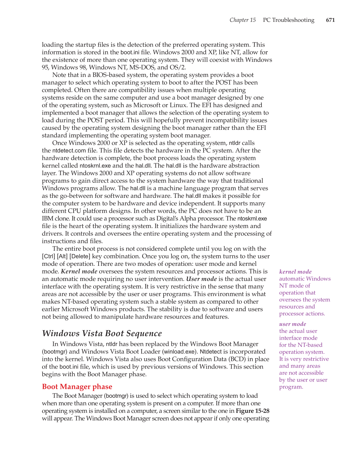 Computer Service and Repair, 3rd Edition page 671