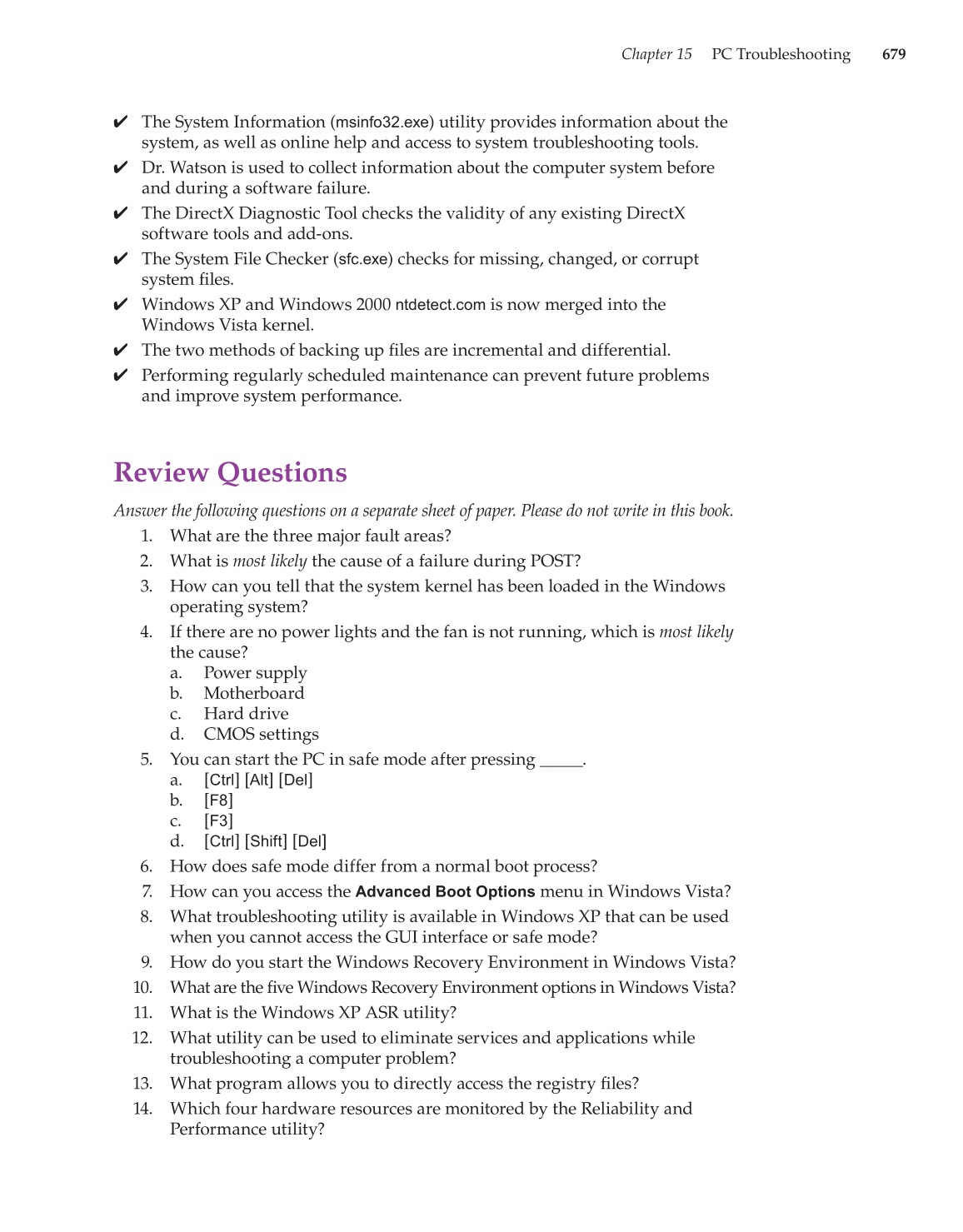 Computer Service and Repair, 3rd Edition page 679