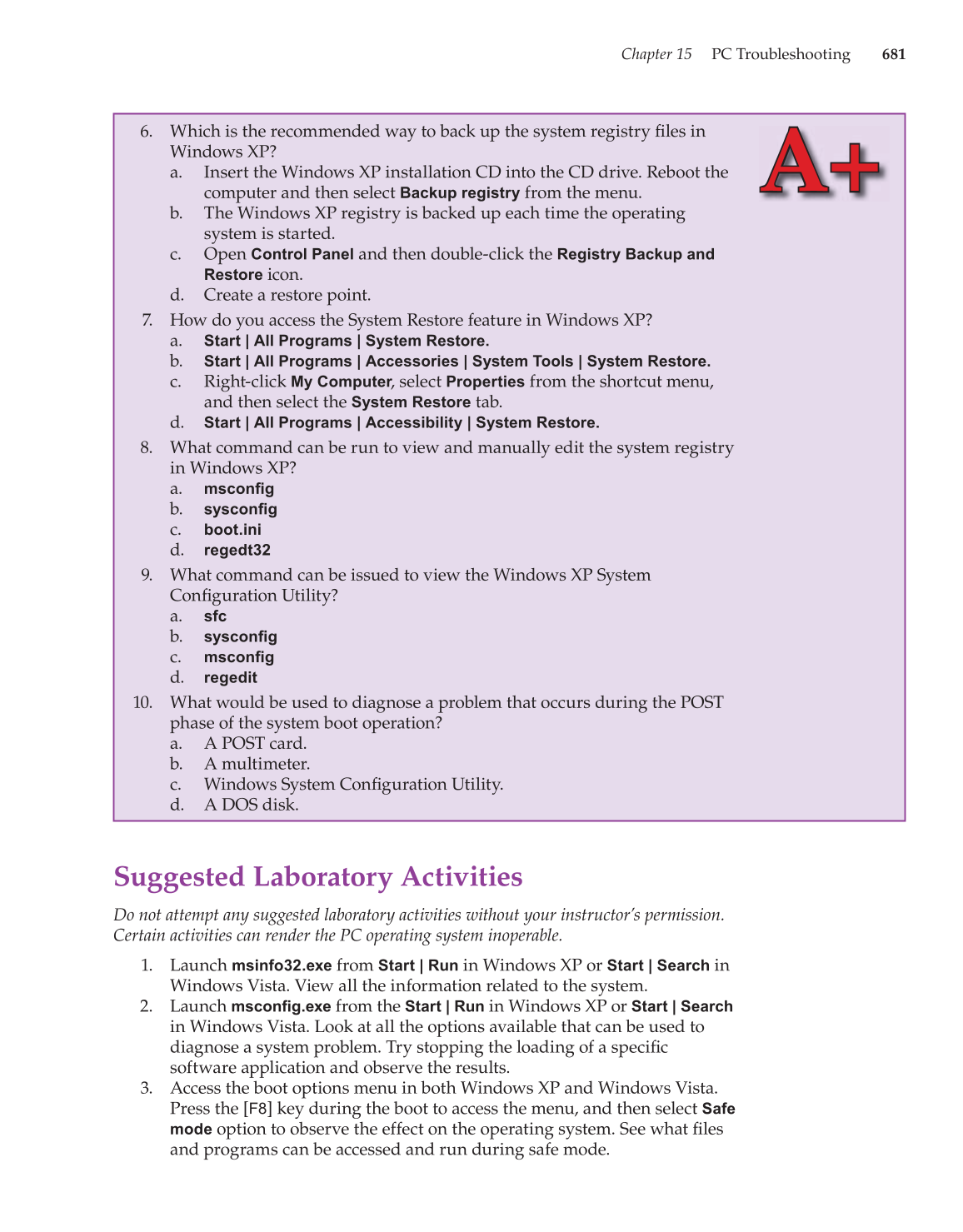 Computer Service and Repair, 3rd Edition page 681