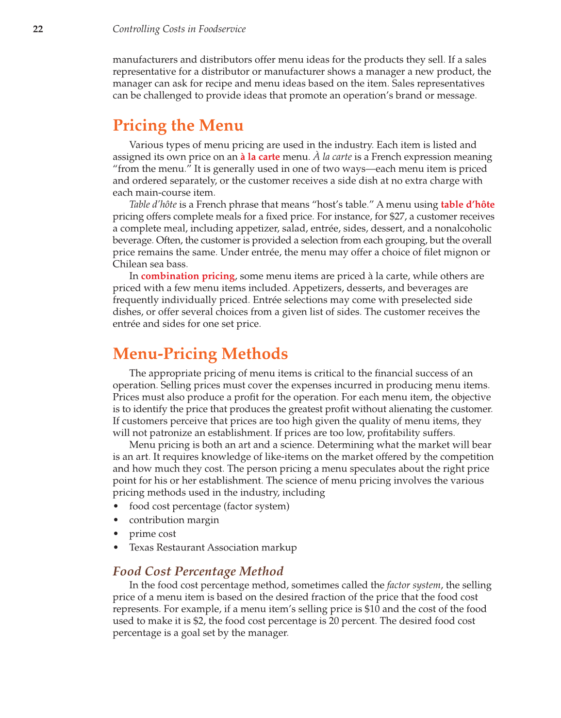 Controlling Costs in Foodservice, 1st Edition page 22