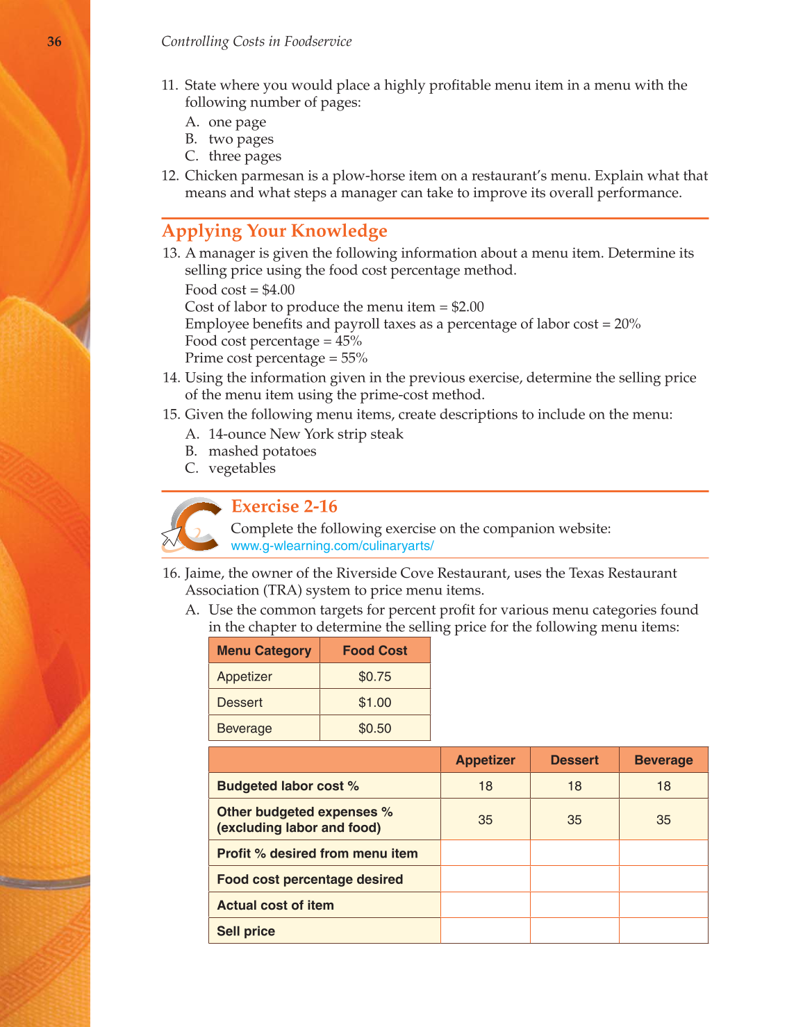 Controlling Costs in Foodservice, 1st Edition page 36