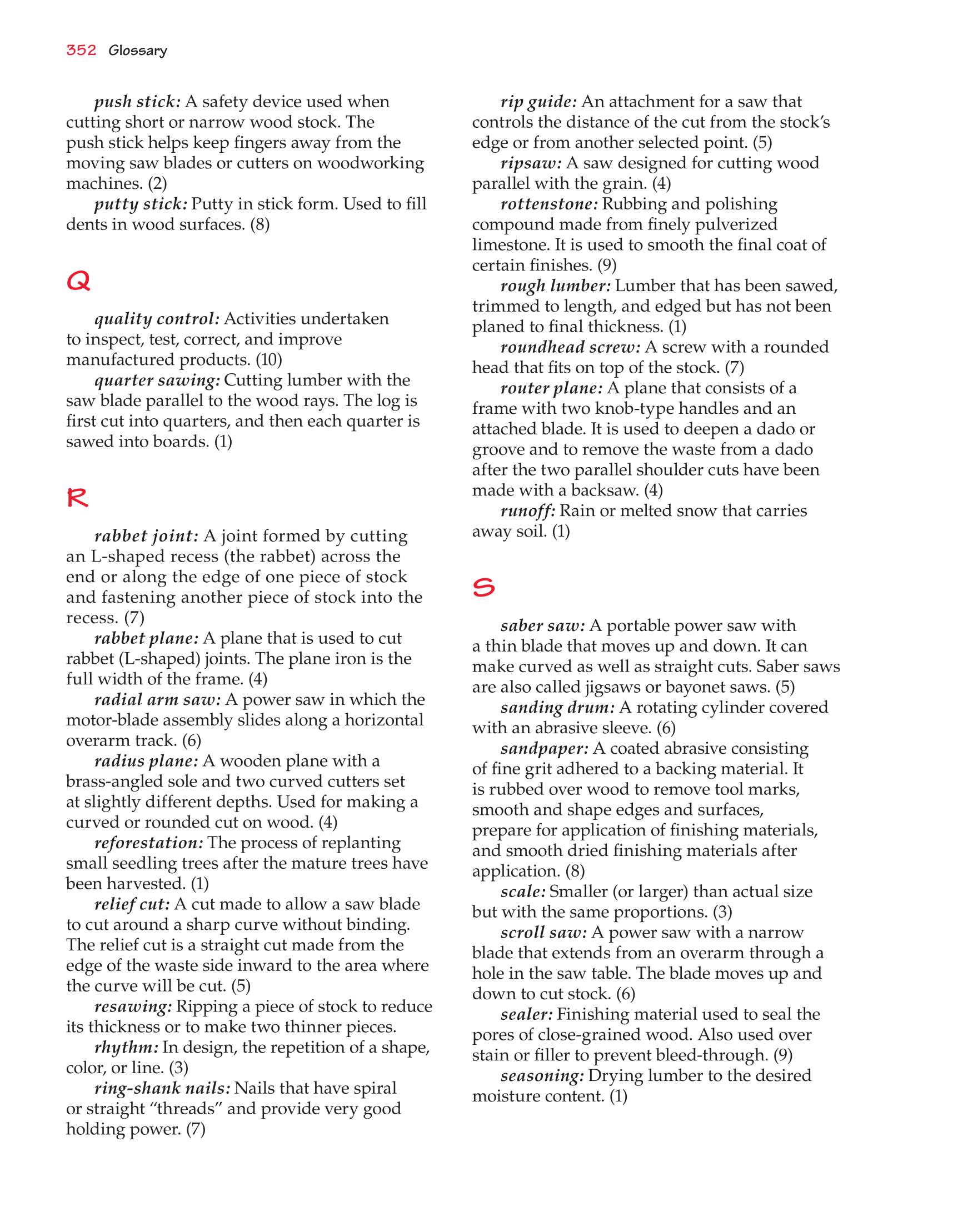 Exploring Woodworking: Fundamentals of Technology, 8th Edition page 358