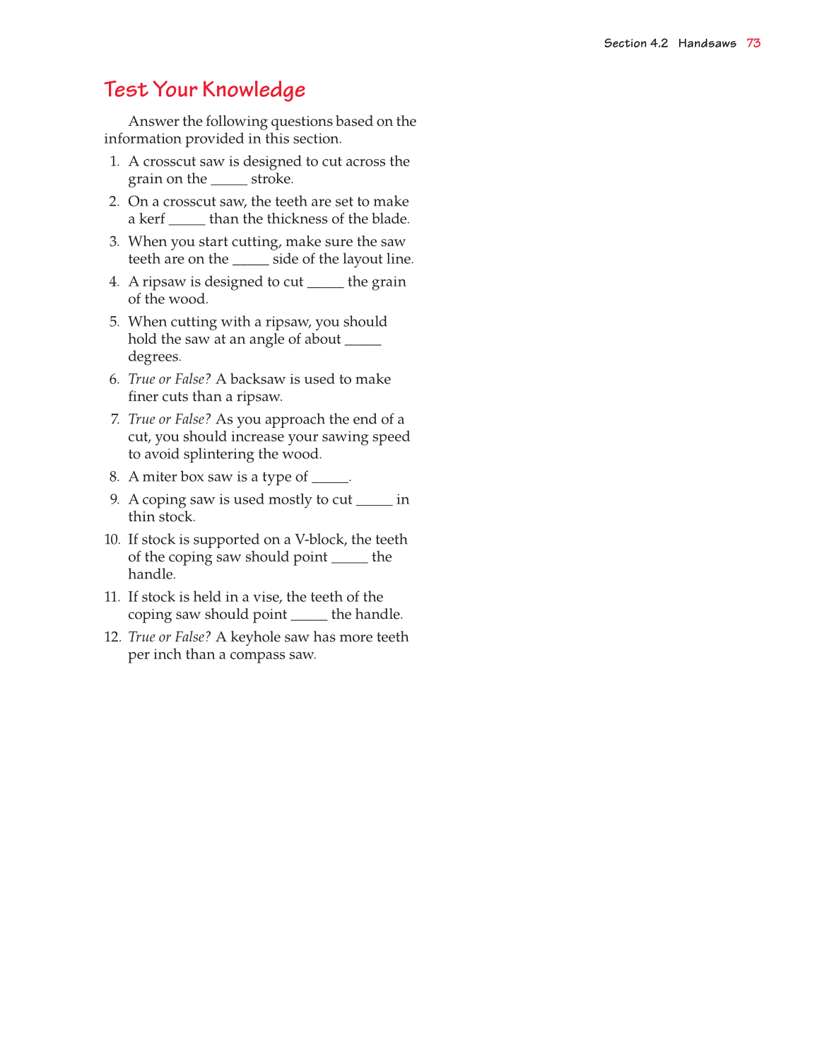 Exploring Woodworking: Fundamentals of Technology, 8th Edition page 79