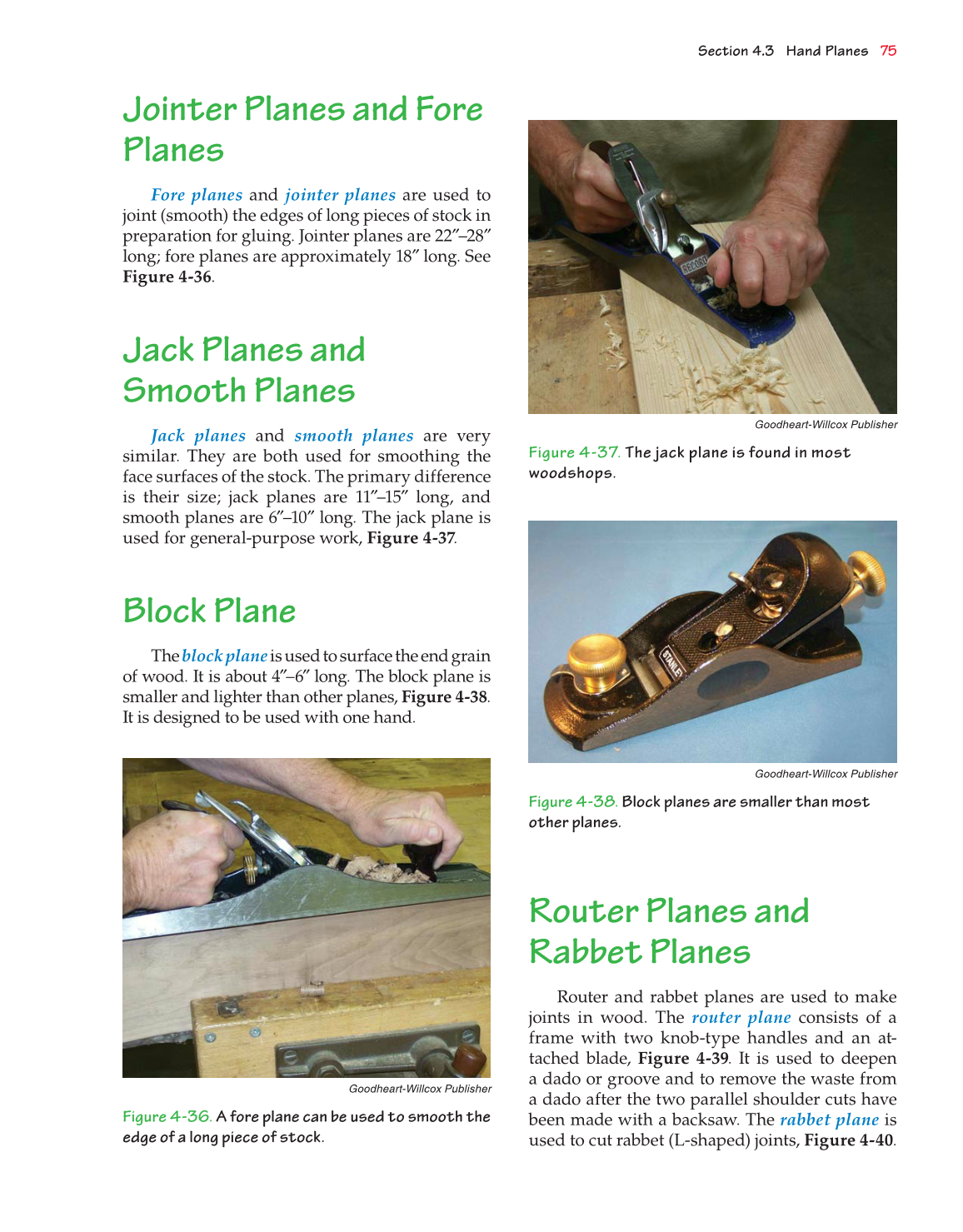 Exploring Woodworking: Fundamentals of Technology, 8th Edition page 81