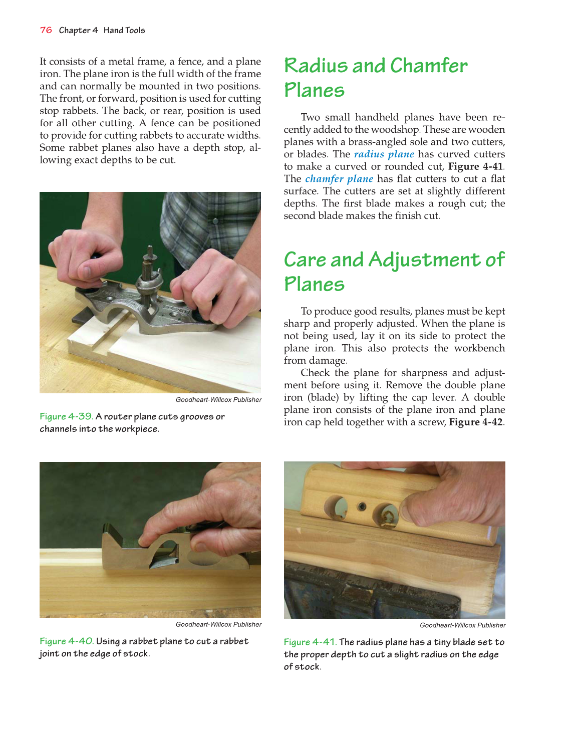 Exploring Woodworking: Fundamentals of Technology, 8th Edition page 82