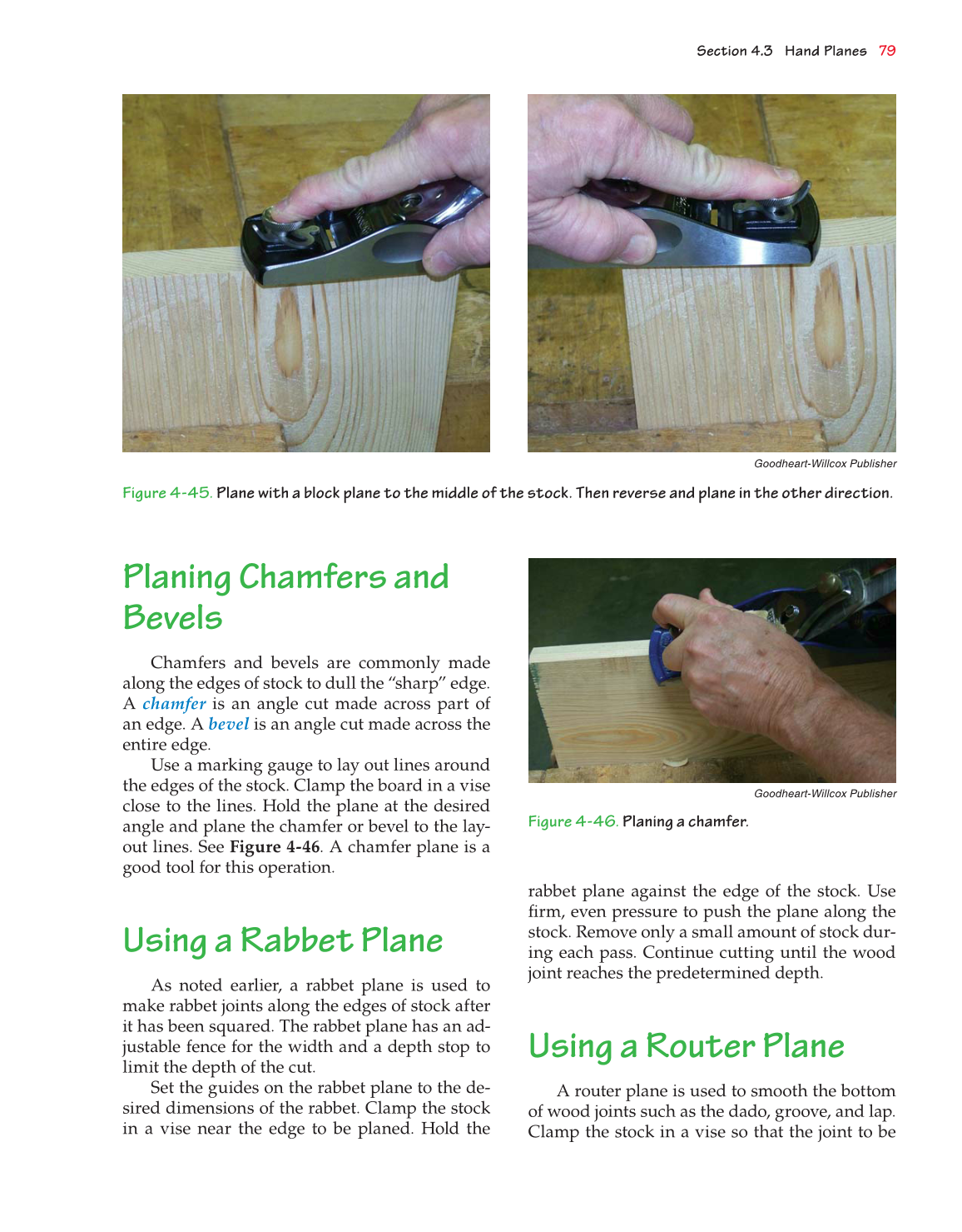 Exploring Woodworking: Fundamentals of Technology, 8th Edition page 85