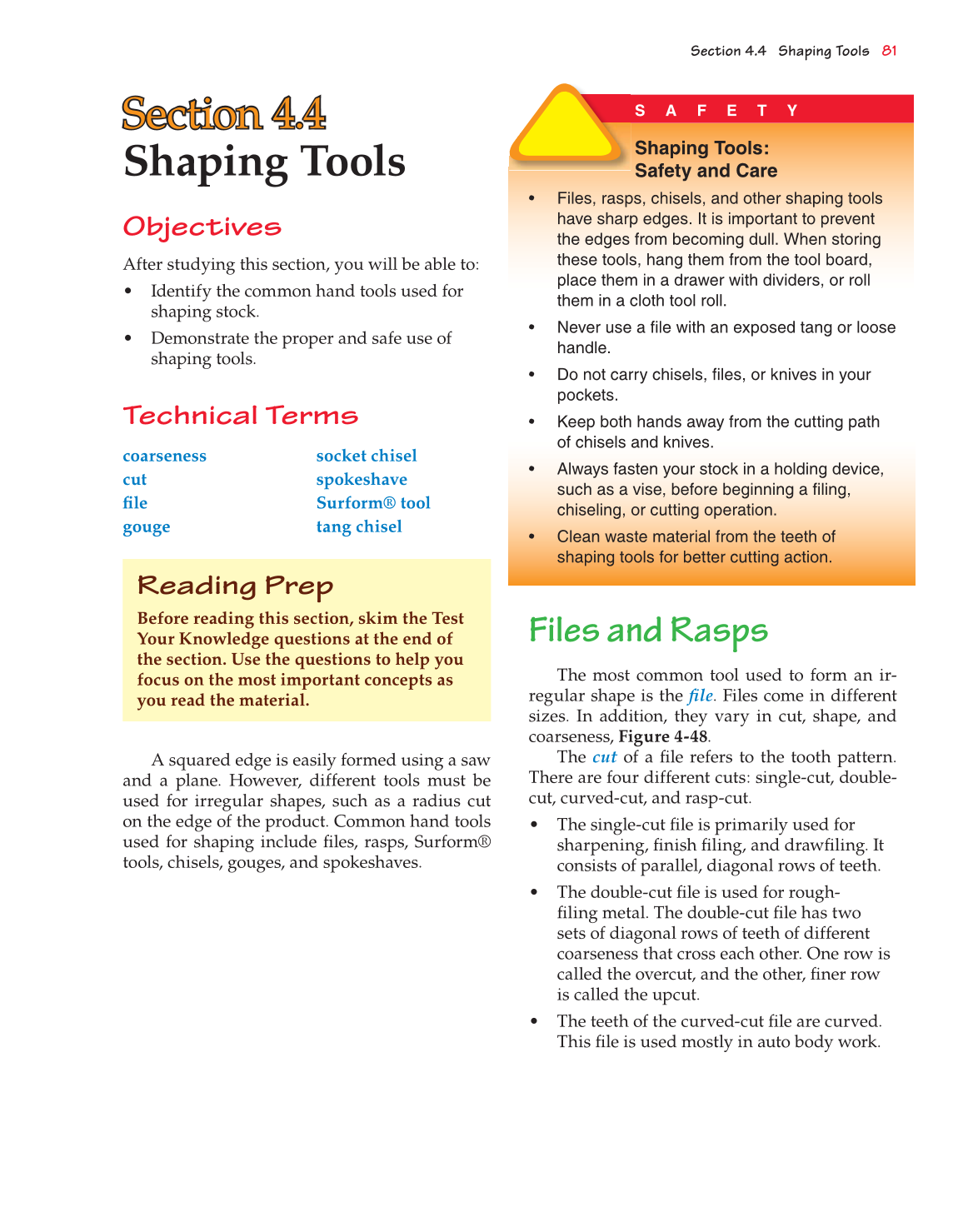 Exploring Woodworking: Fundamentals of Technology, 8th Edition page 87