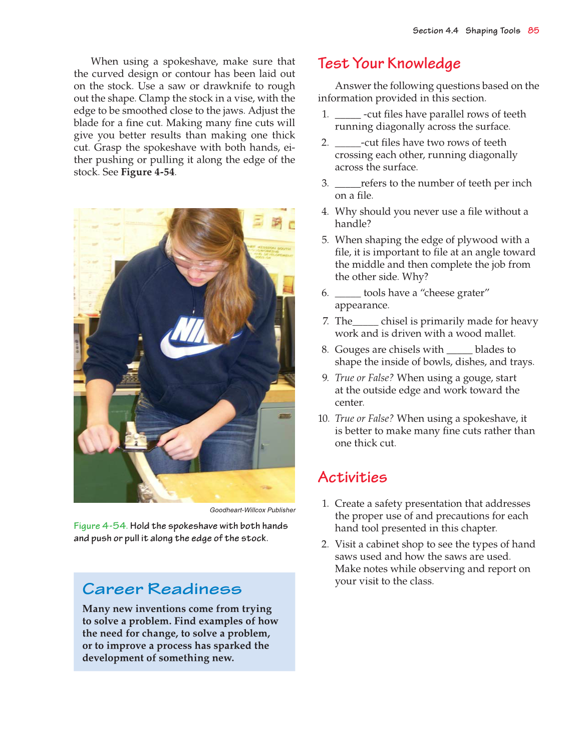 Exploring Woodworking: Fundamentals of Technology, 8th Edition page 91