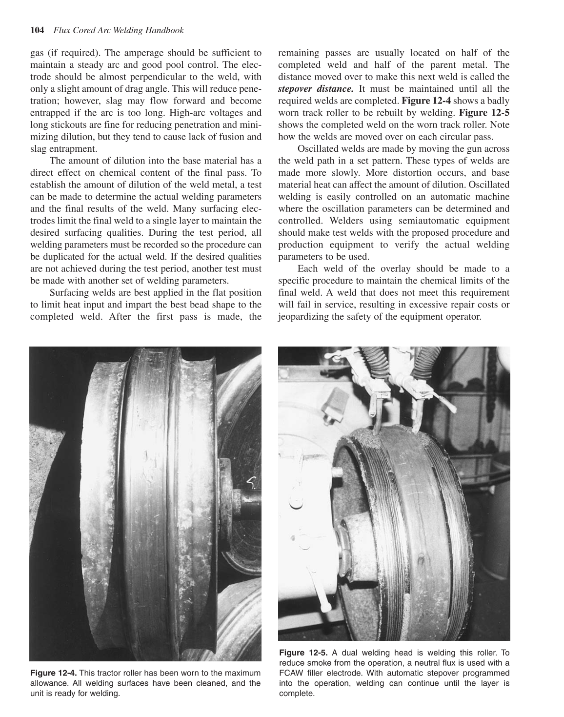 Flux Cored Arc Welding Handbook, 3rd Edition page 105