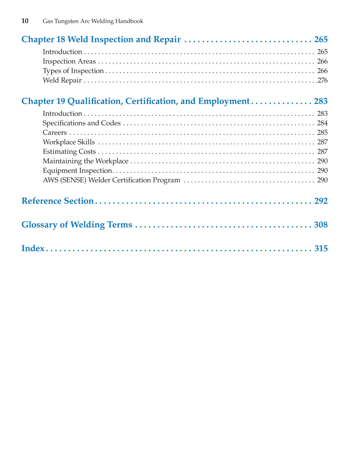 Gas Tungsten Arc Welding Handbook, 6th Edition page 10