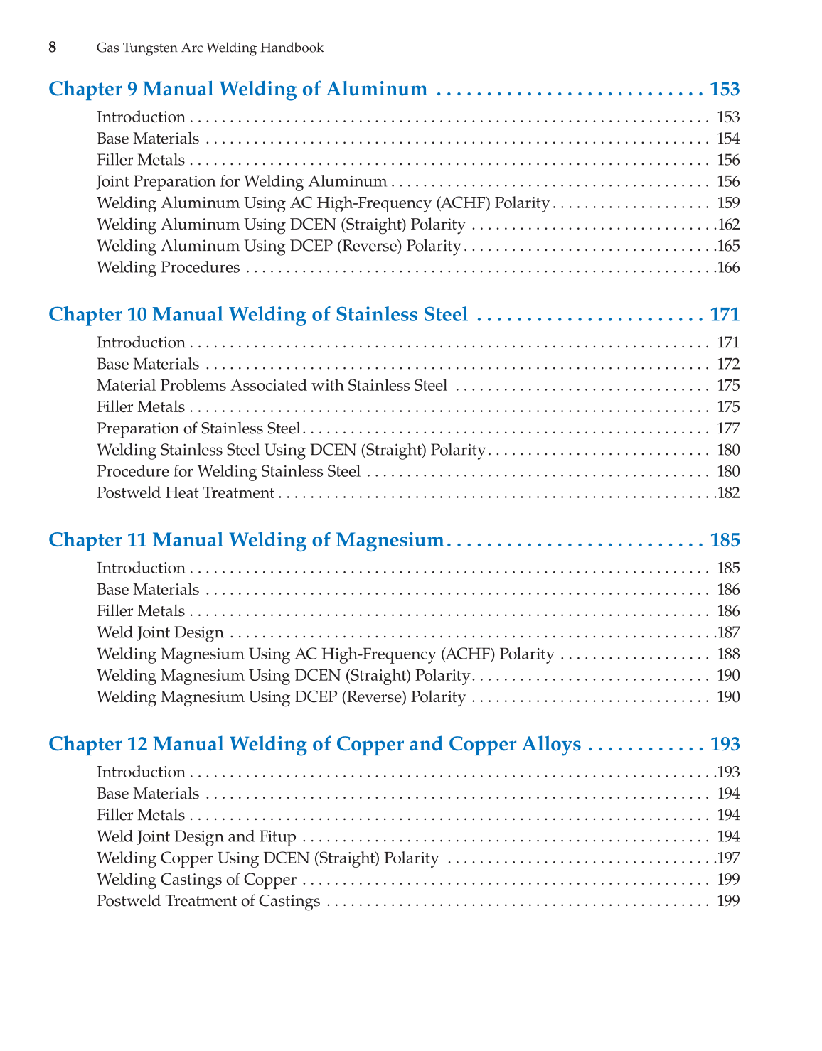 Gas Tungsten Arc Welding Handbook, 6th Edition page 8