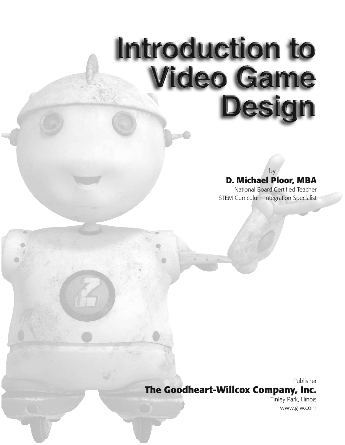 Introduction to Video Game Design, 1st Edition page 1