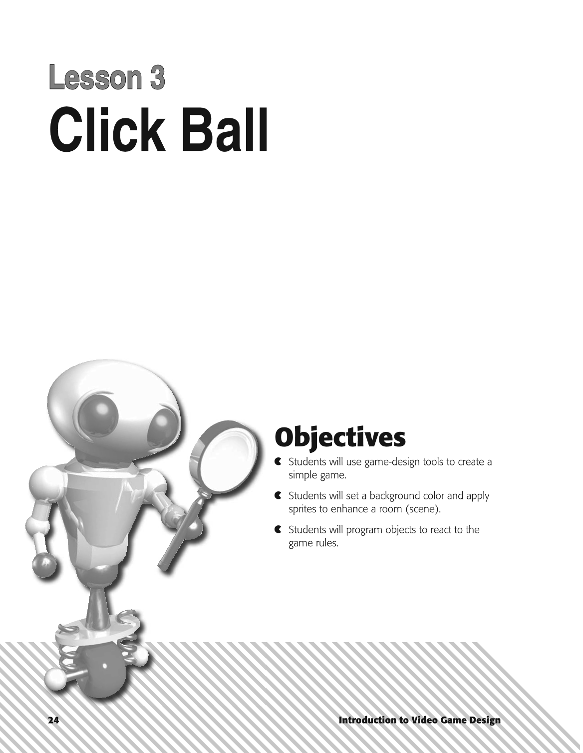 Introduction to Video Game Design, 1st Edition page 24