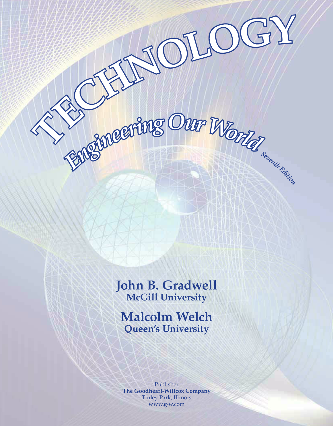 Technology: Engineering Our World, 7th Edition page 1