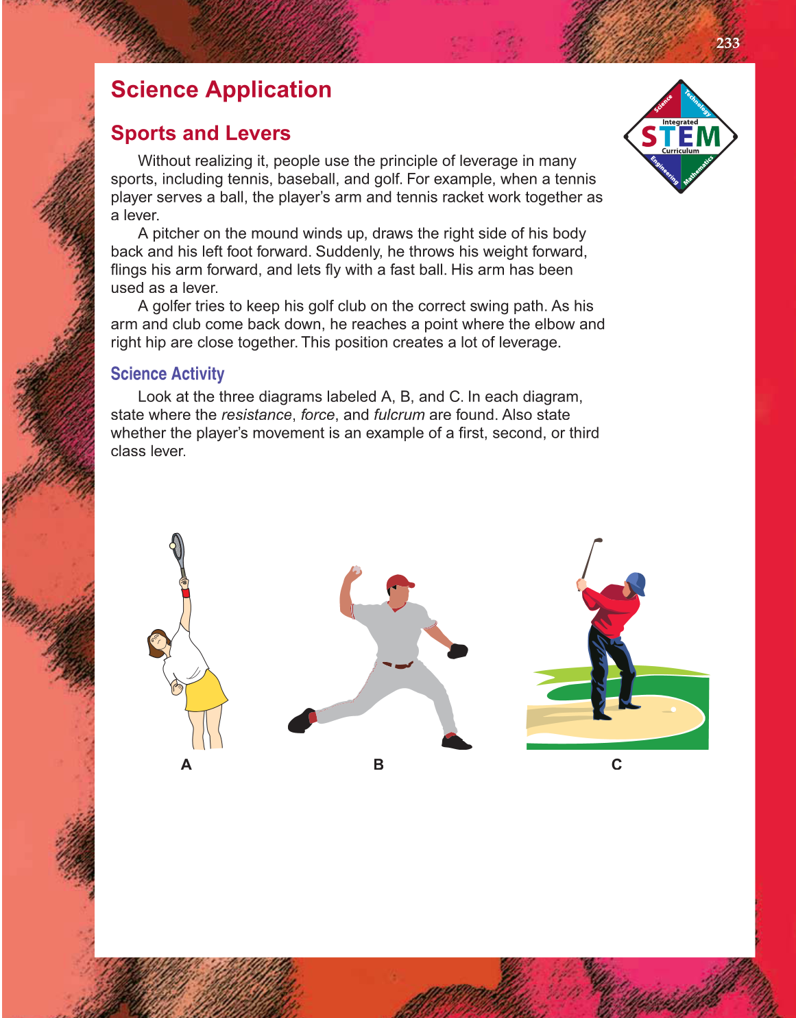 Technology: Engineering Our World, 7th Edition page 233