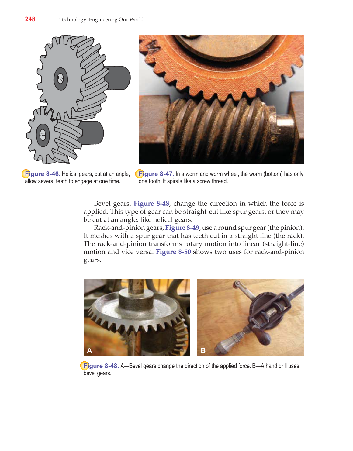 Technology: Engineering Our World, 7th Edition page 248