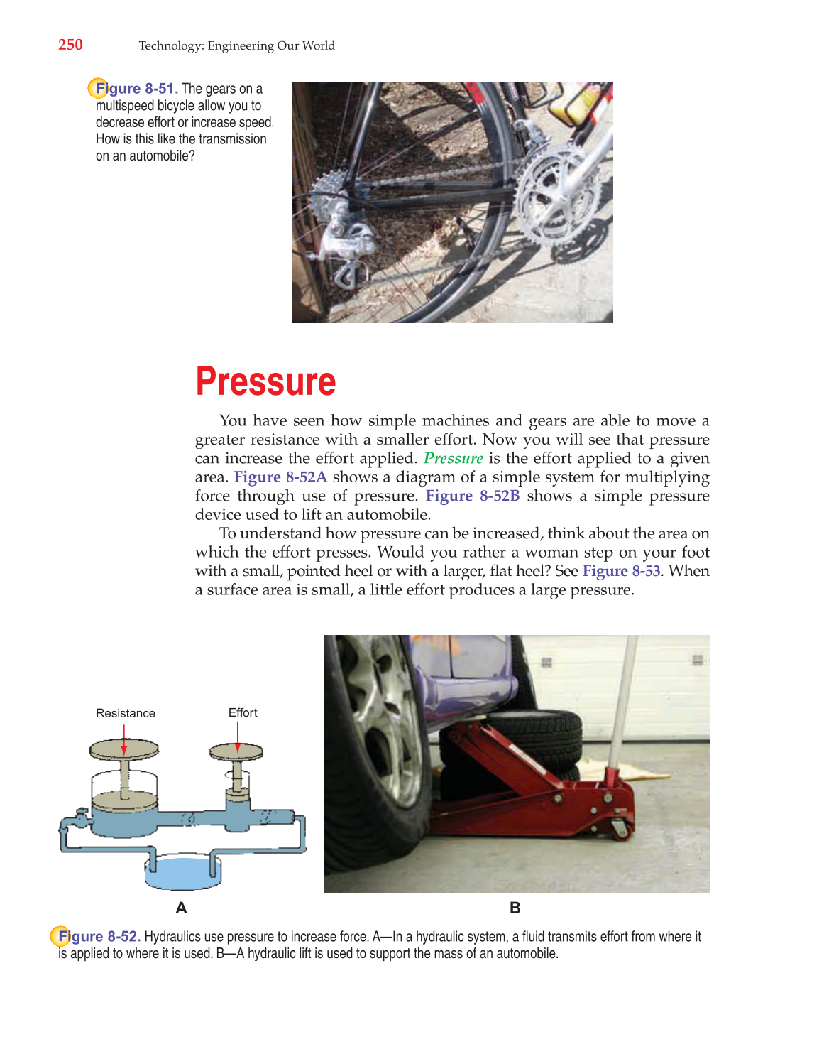 Technology: Engineering Our World, 7th Edition page 250