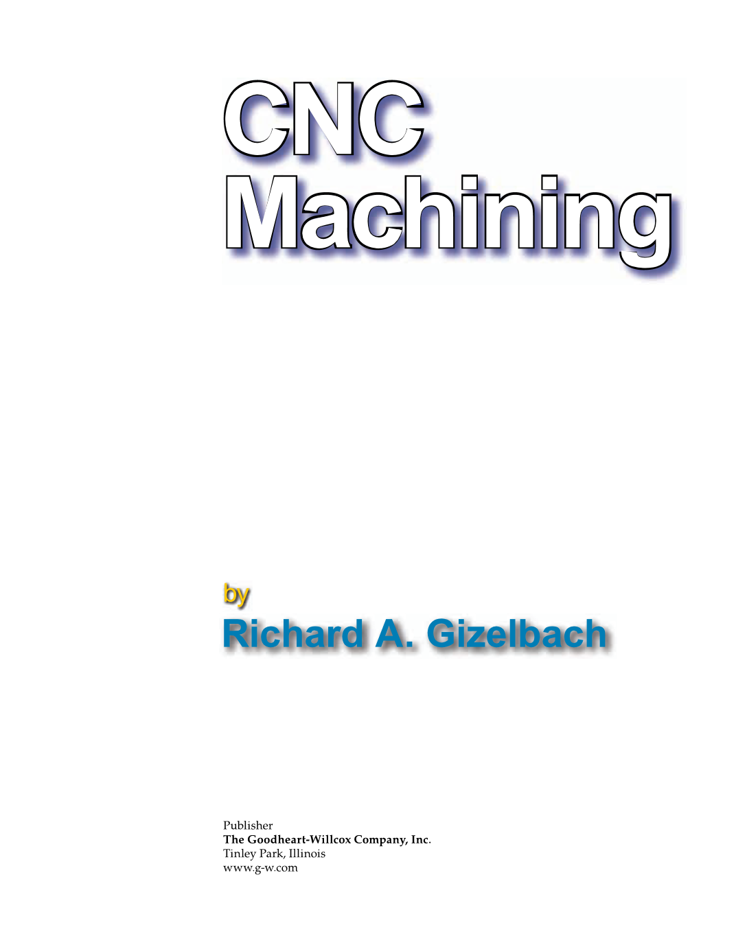 CNC Machining, 1st Edition page 1