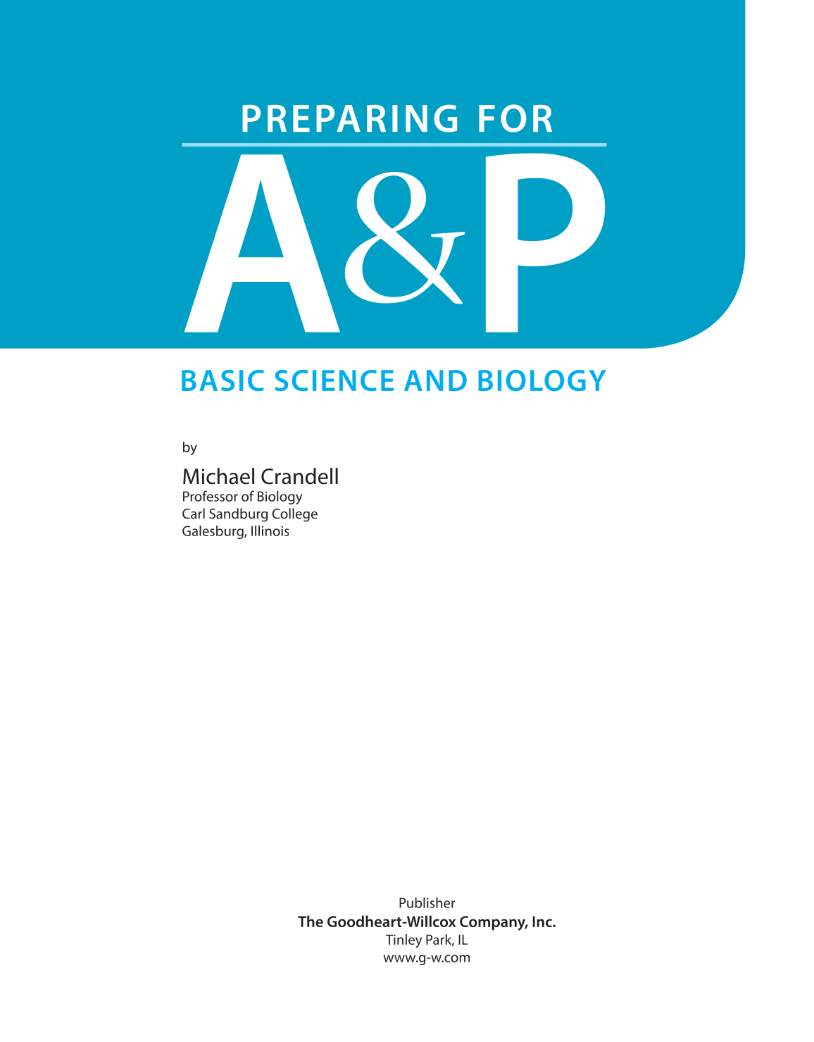 Preparing for A&P: Basic Science and Biology, 1st Edition page v