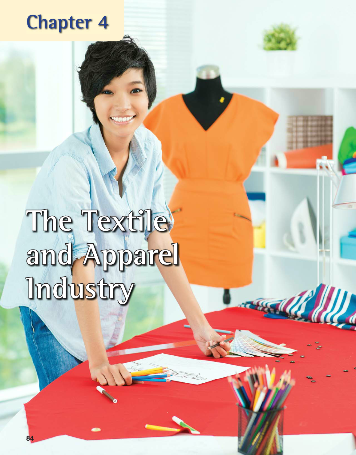 Apparel: Design, Textiles & Construction, 11th Edition page 84