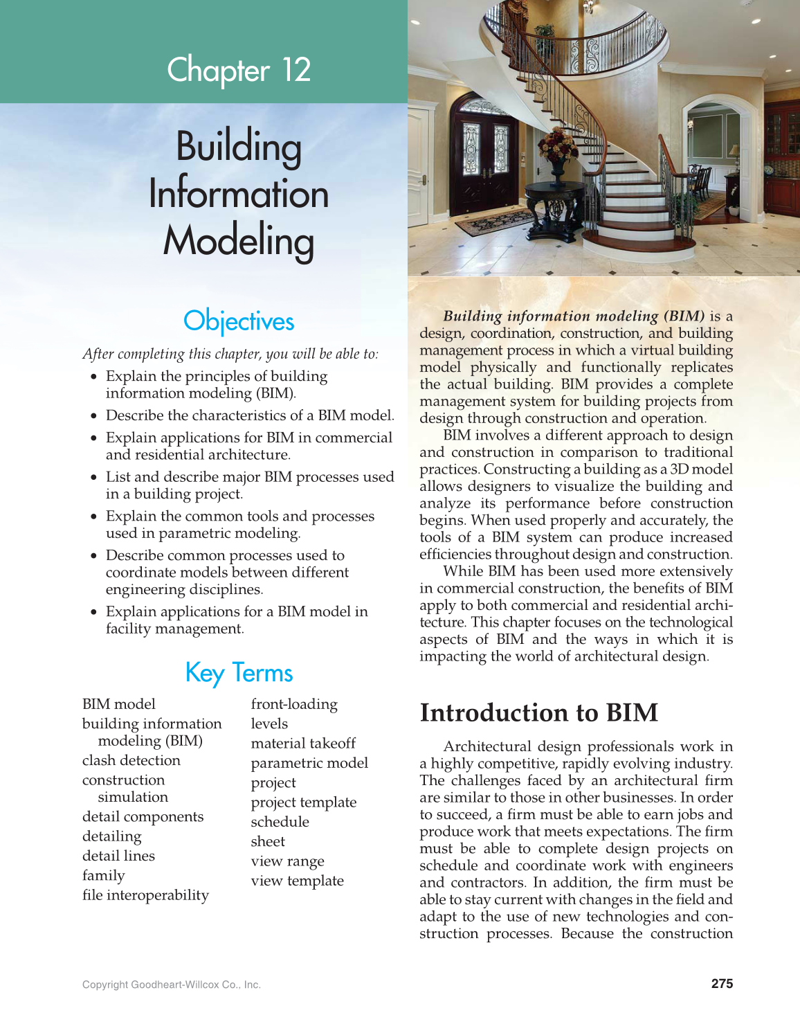 Architecture: Residential Drafting and Design, 12th Edition page 275