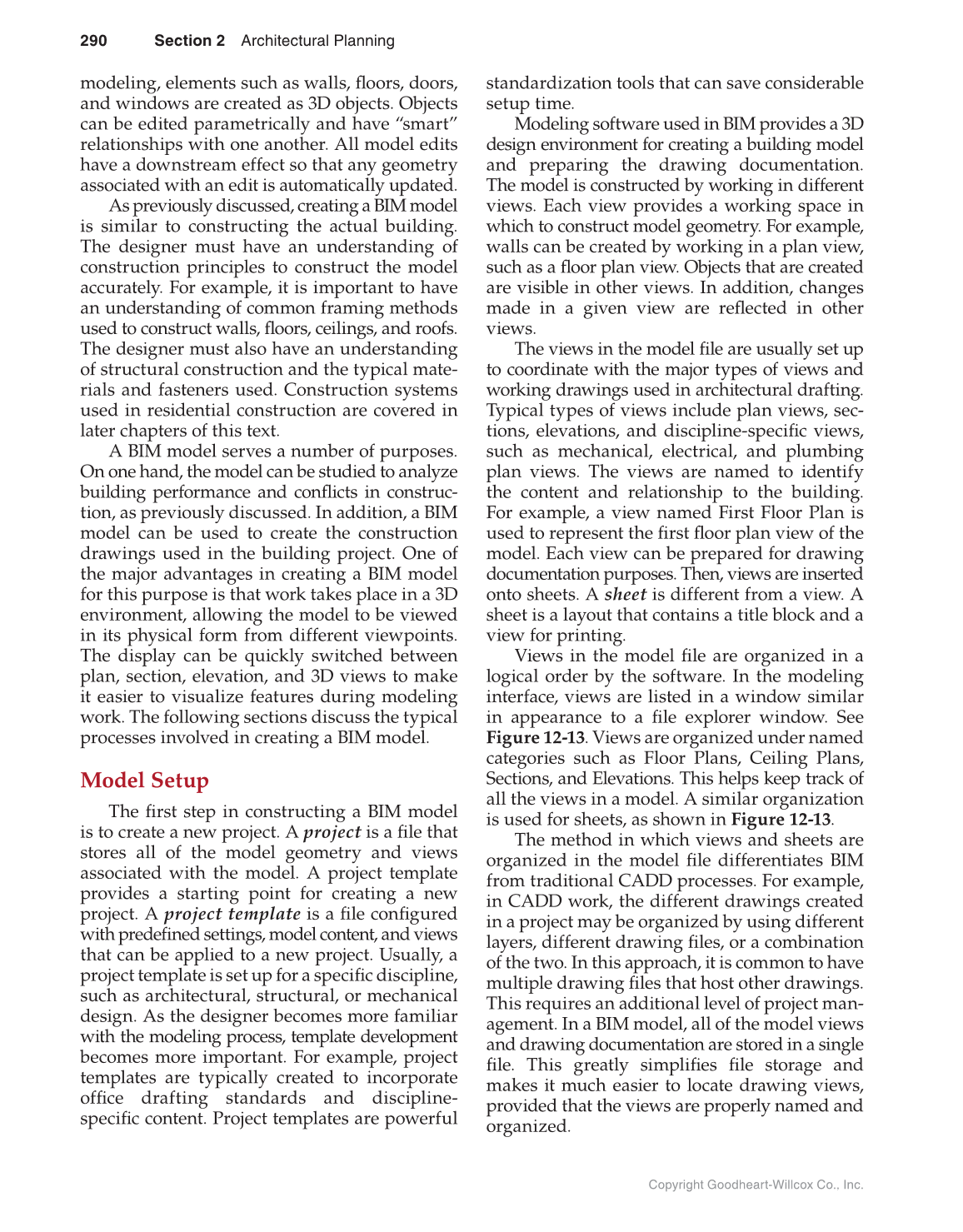 Architecture: Residential Drafting and Design, 12th Edition page 290