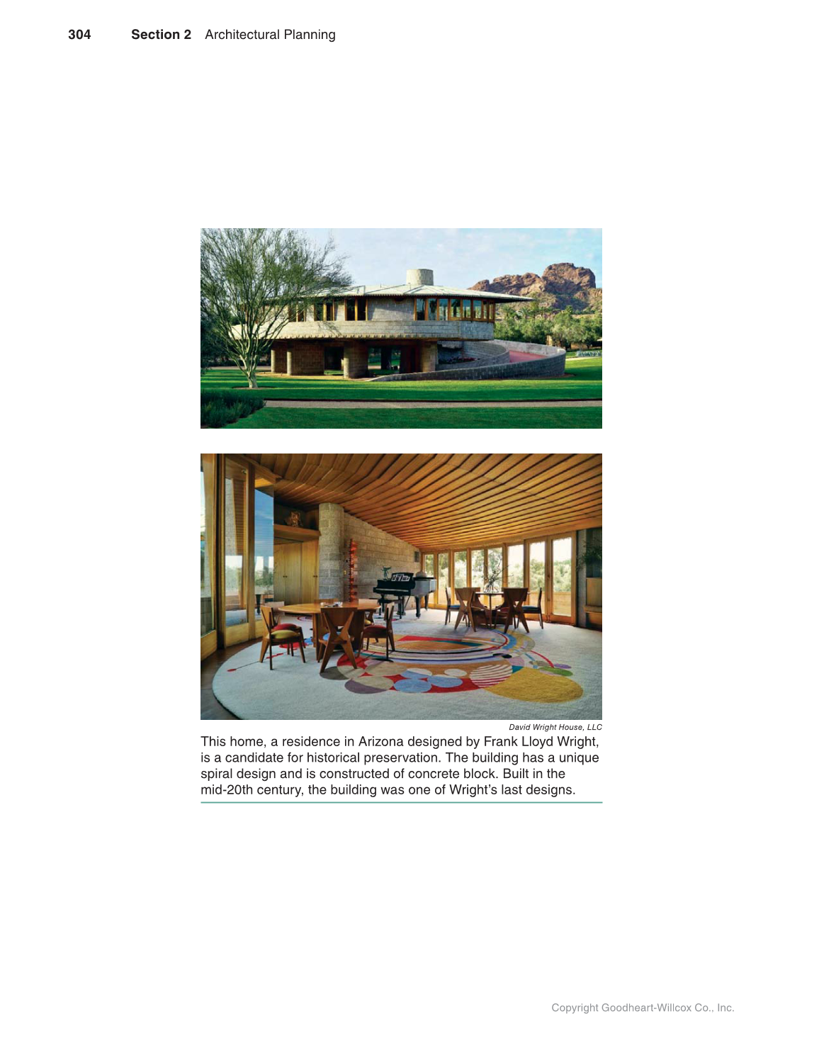 Architecture: Residential Drafting and Design, 12th Edition page 304